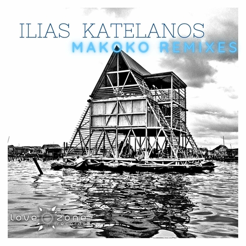 Ilias Katelanos - Makoko Remixes [LZR067]